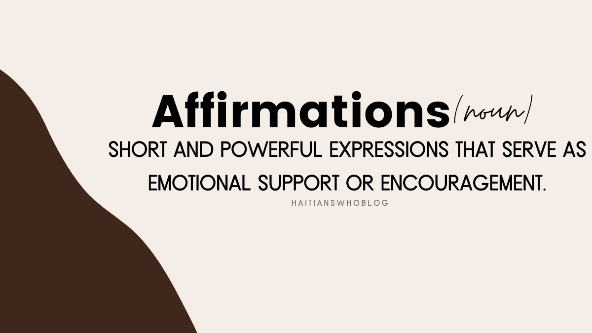 Text image Brown and light brown background. It reads affirmations short and powerful expressions